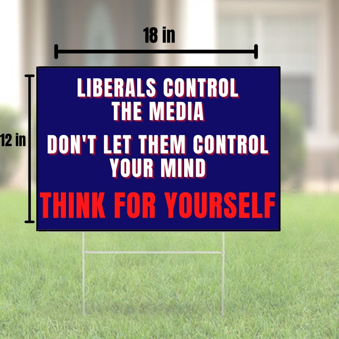 Anti Liberal Media Fake News Yard Sign | Think For Yourself 18x12 Double-Sided Flag Sign With Stakes for Lawn and Garden | Pro Free Speech and Thought Outdoor Banner - 2 Pieces