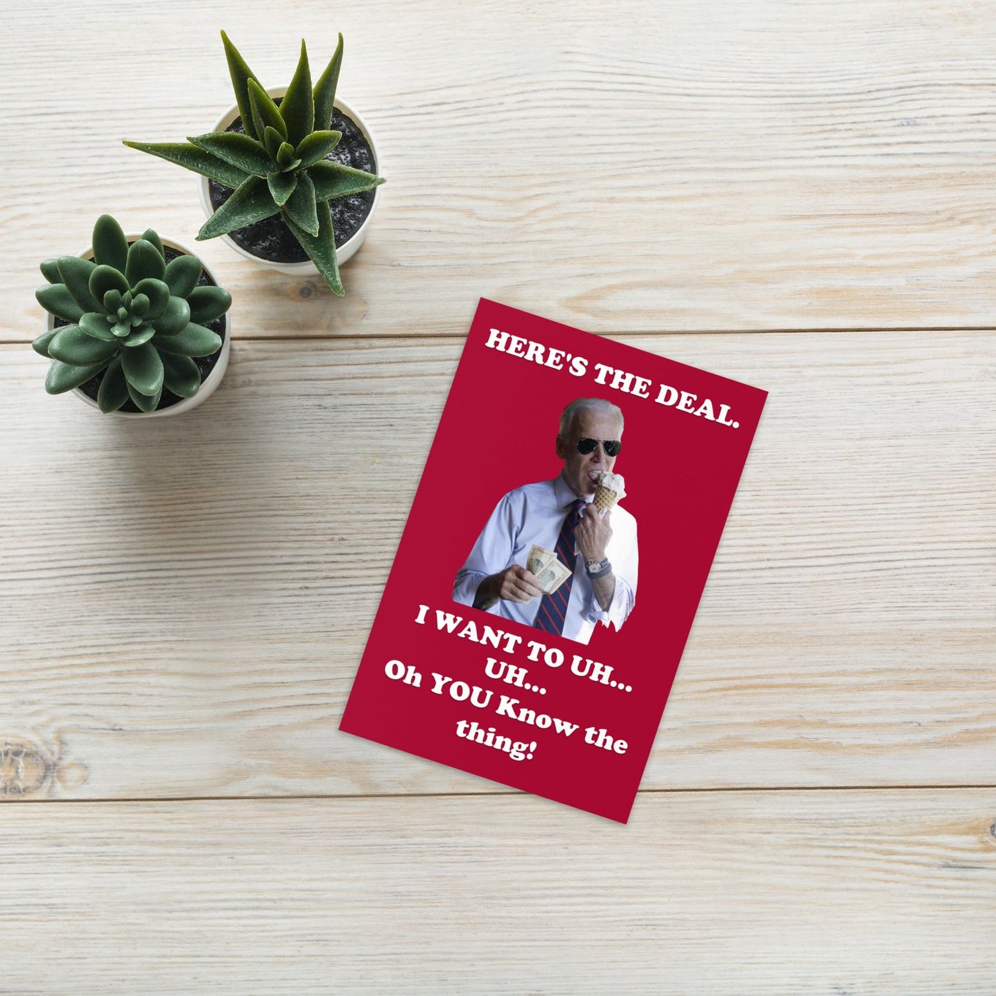 Here's The Deal Joe Biden Funny Valentine's Day Card - LiberTee Shirts