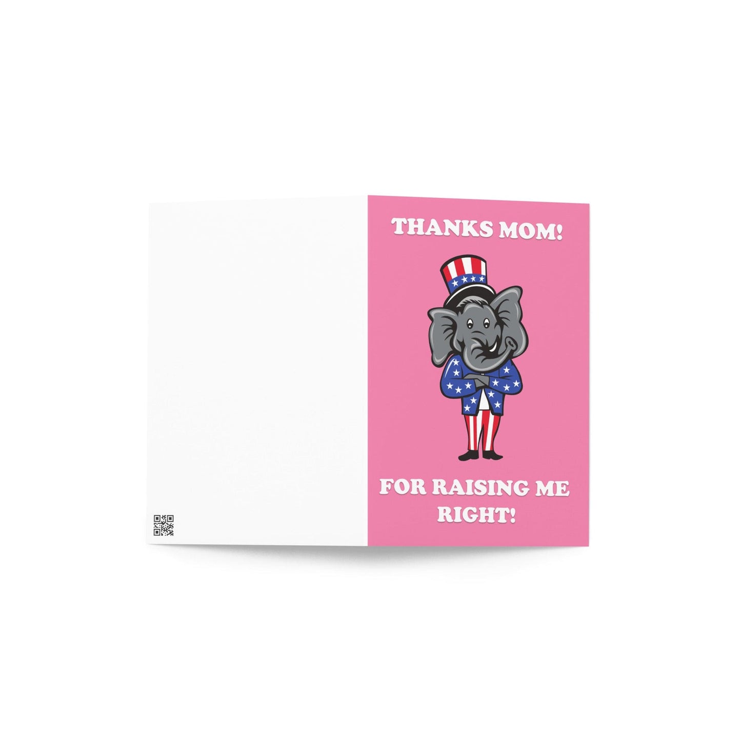 Thank You Mom For Raising me Right Mother's Day Card - LiberTee Shirts