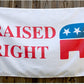 Raised Right Conservative 3'x5' Republican Flag | Large Indoor/Outdoor Flag for Proud Republicans - LiberTee Shirts