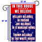 Hillary Prison - Biden Nursing Home - Pro Trump 18" x 12" Garden Flag - LiberTee Shirts