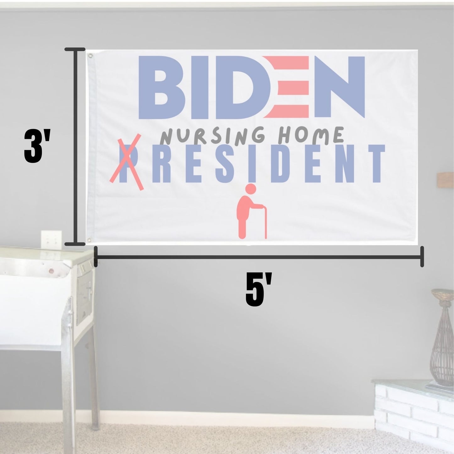 Joe Biden Nursing Home Resident Wall Flag | Funny Anti Biden 3x5 ft Single-Sided Banner with Grommets | Great Gift Idea for Trump Supporter Republicans - LiberTee Shirts