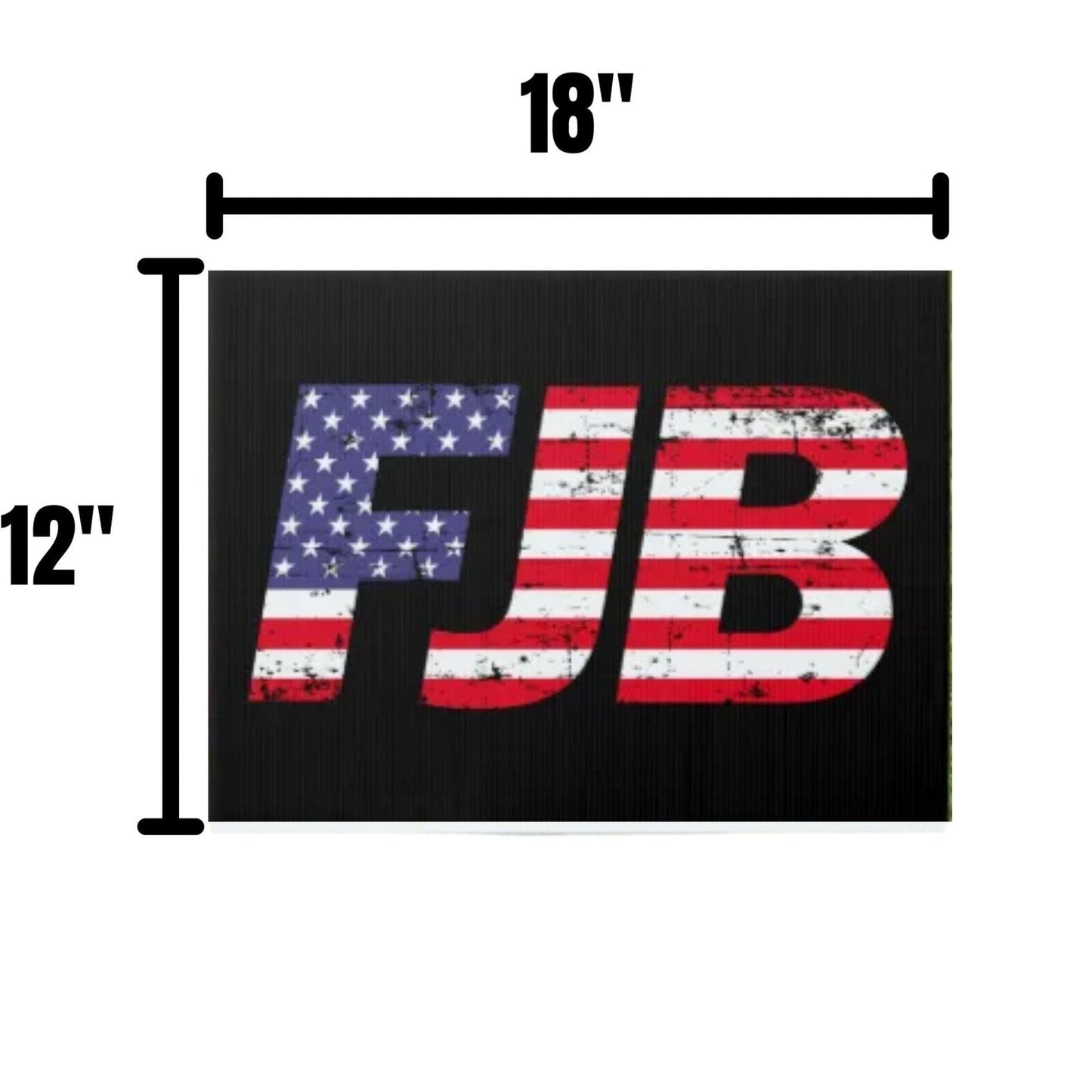 FJB Yard Sign - LiberTee Shirts