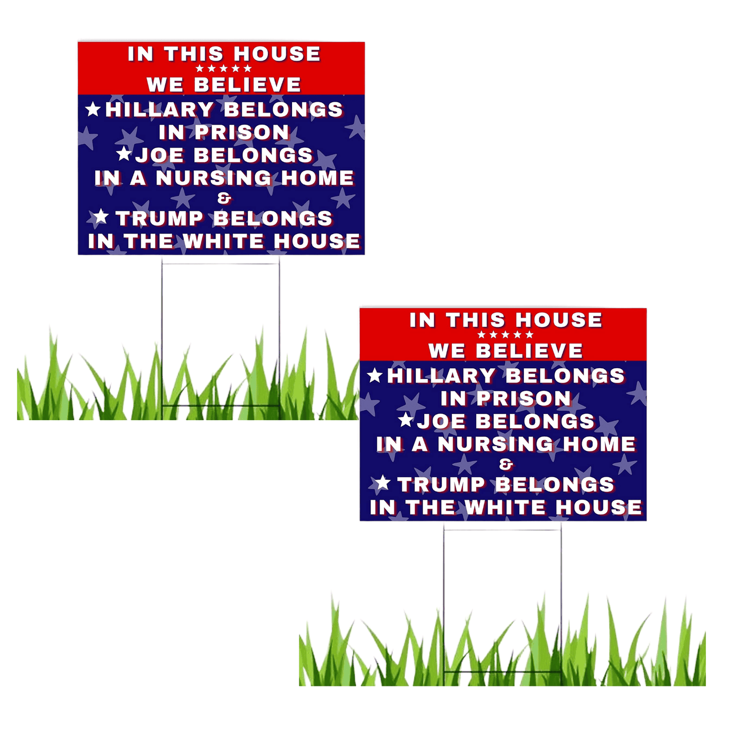 Hillary for Prison - Biden For Nursing Home - Pro Trump 18"x12" Double-Sided Yard Sign - 2 PIECES - LiberTee Shirts