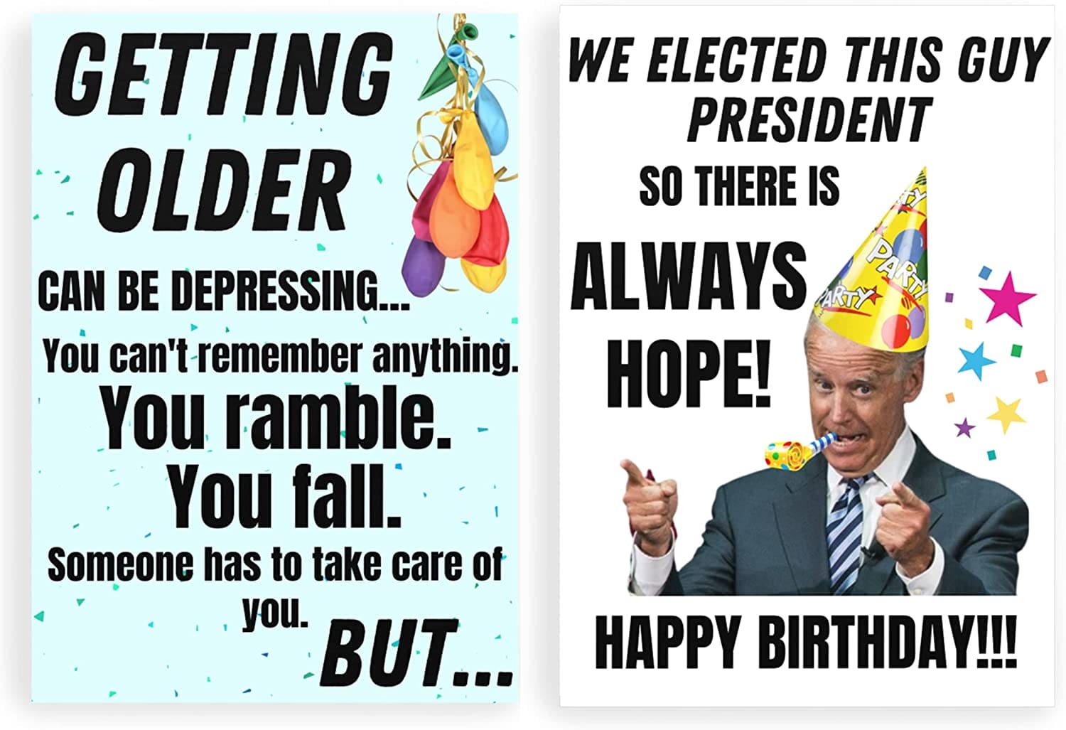 Funny Joe Biden Birthday Card for Getting Older - LiberTee Shirts