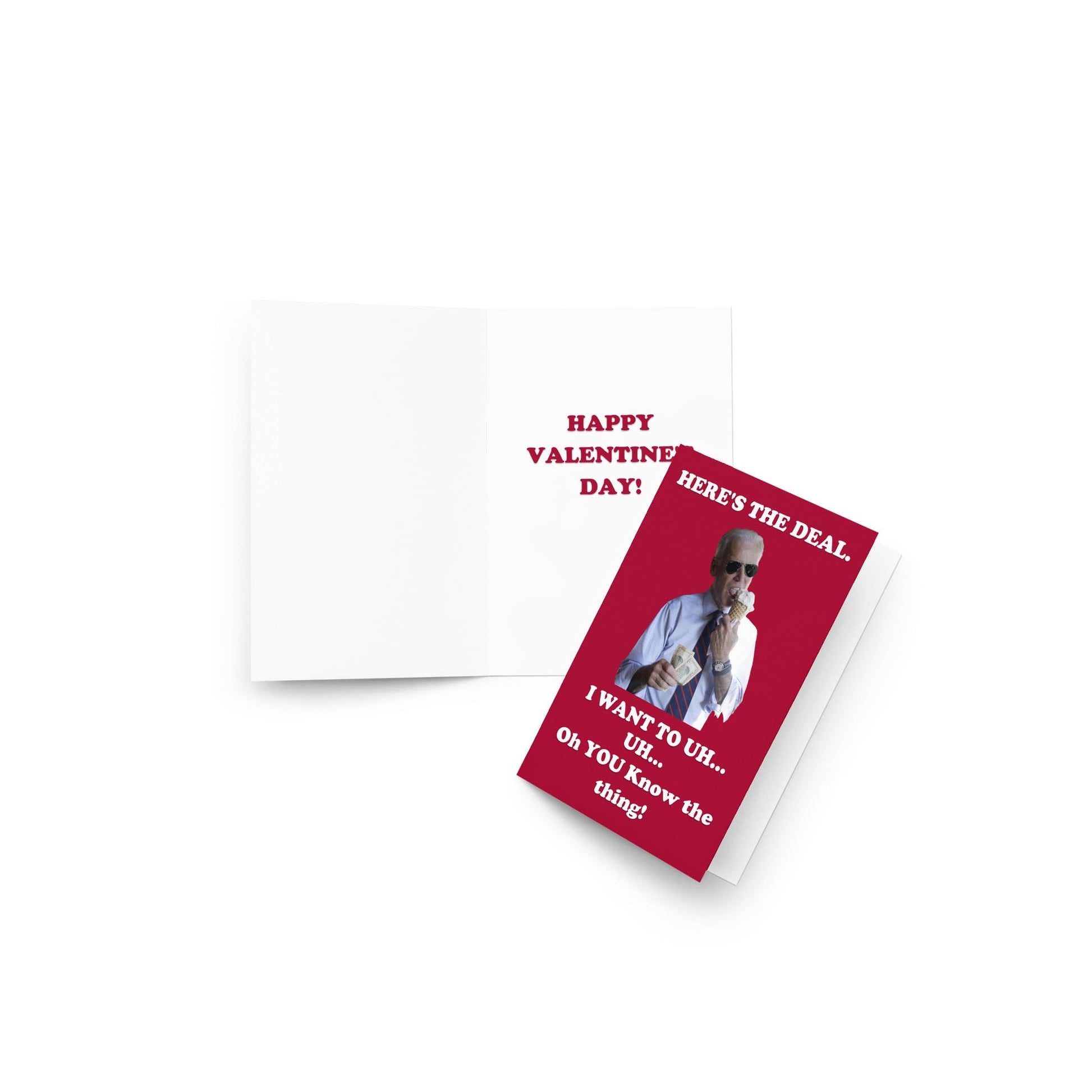 Here's The Deal Joe Biden Funny Valentine's Day Card - LiberTee Shirts