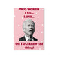 Funny Biden Didn't Forget Valentine's Day/Anniversary Card