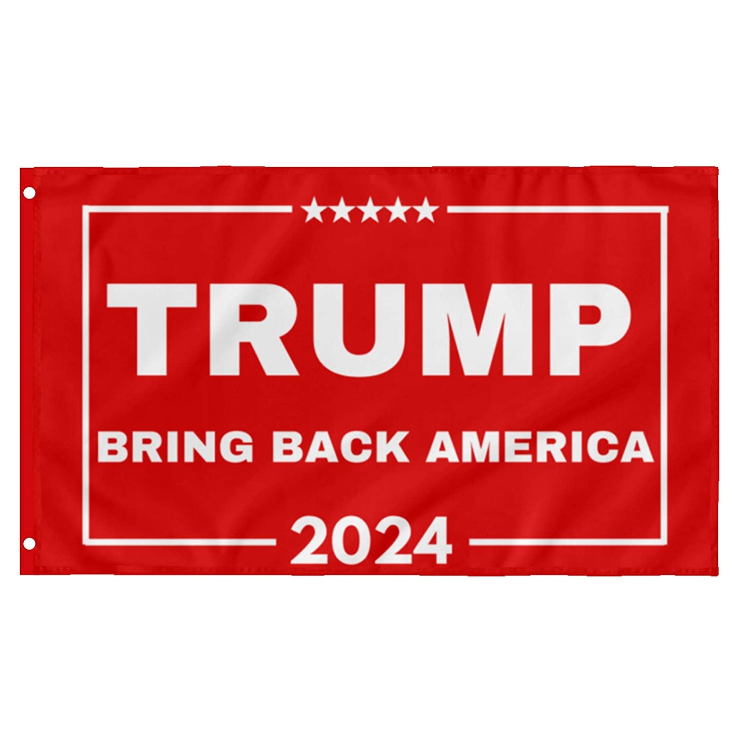 Trump 2024 Flag Bring Back America Red 3x5ft Flag for Donald Trump '24 Save America Supporters - 2 Flags - LiberTee Shirts